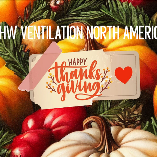 Happy Thanksgiving from HW Ventilation! 